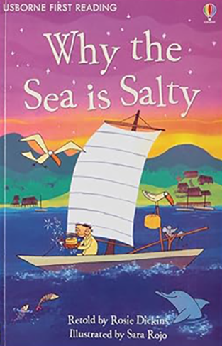 Usborne First Reading Why the Sea is Salty